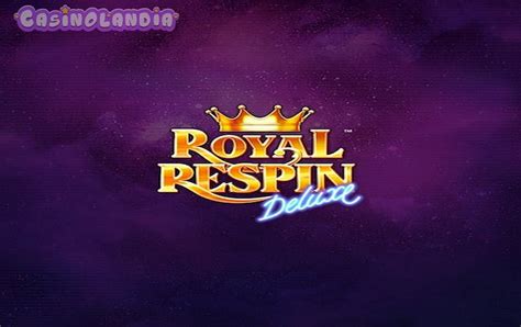 Jogar Royal Respin Deluxe com Dinheiro Real